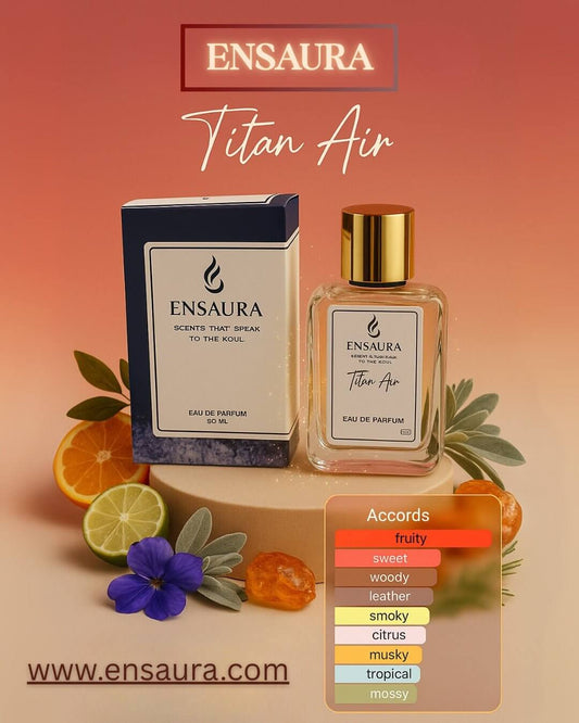 TITAN AIR - MEN PERFUME - 50ML - ENSAURA